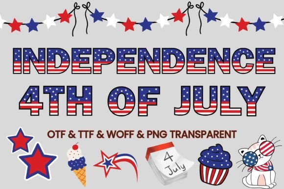 Celebrate Every Project with the Independence 4th of July Typeface
