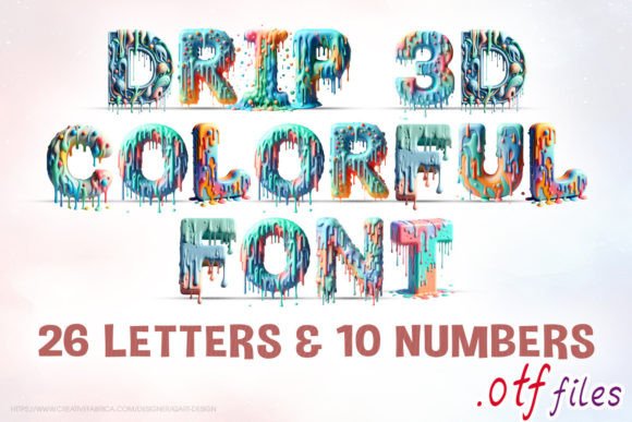 Drip 3D Colorful: A Playful Font for Designs That Pop